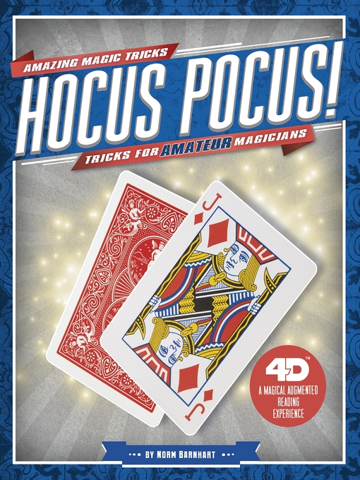 Title details for Hocus Pocus! Tricks for Amateur Magicians by Norm Barnhart - Available